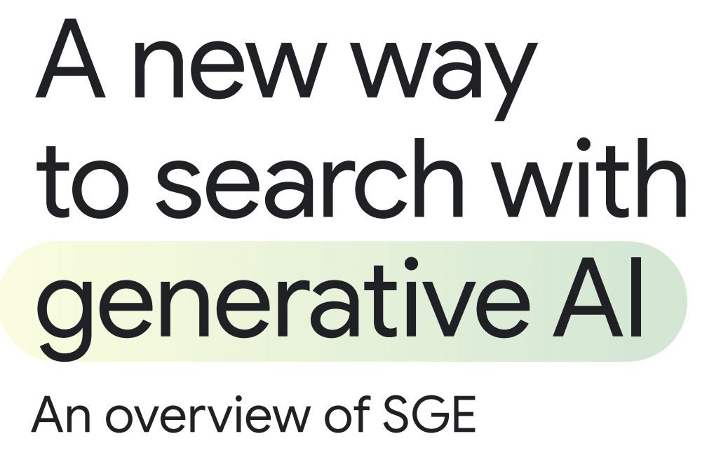 Que signifie la Search Generative Experience proposée par Google ?